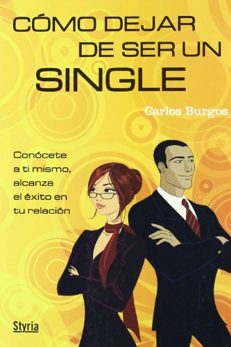 Stock image for Como dejar de ser un single for sale by Libros nicos