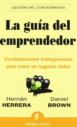 9788496627055: La gua del emprendedor (Gestin del conocimiento)