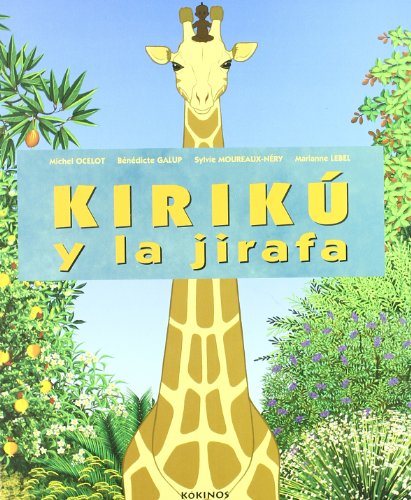 9788496629295: Kiriku y la jirafa (grande)