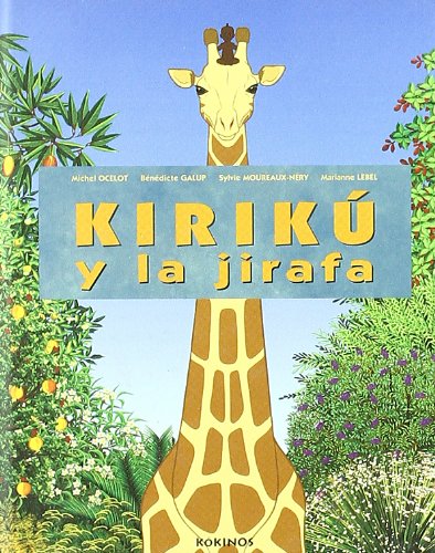 9788496629356: Kiriku y la jirafa (pequeo)