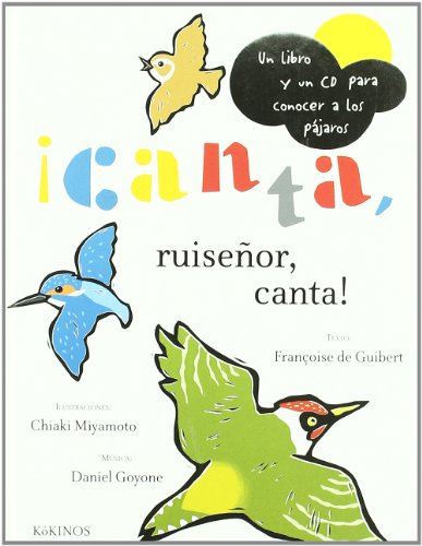 Beispielbild fr Canta, ruiseor, canta! de Guibert, Franoise / Goyone, zum Verkauf von Iridium_Books