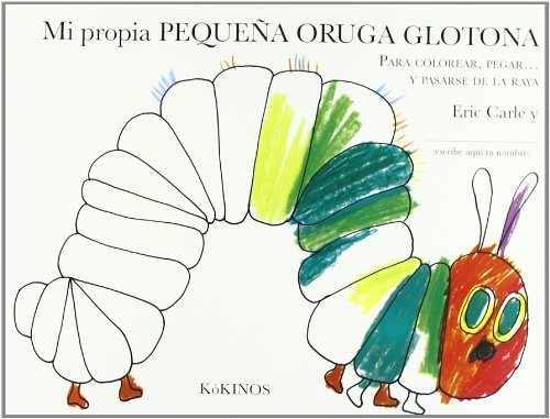 Beispielbild fr Mi propia pequea oruga glotona: My Own Very Hungry Caterpillar zum Verkauf von medimops