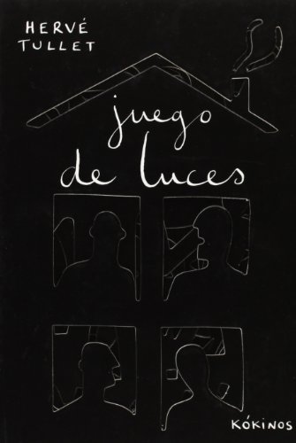Juego de luces (Spanish Edition) (9788496629776) by Herve Tullet