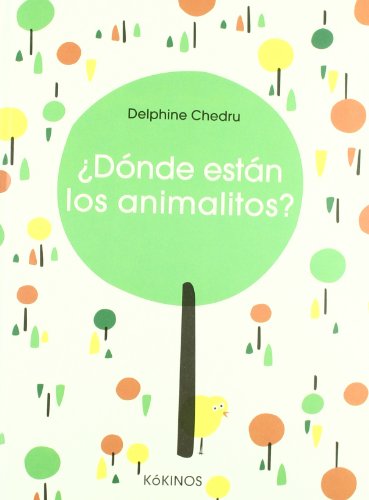 Stock image for Dnde estn los animalitos? (Cuentos Infantiles Tridim.) for sale by medimops