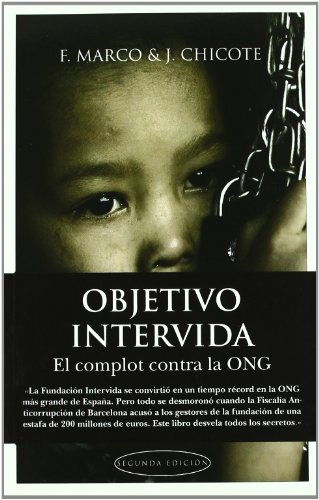 Imagen de archivo de Objetivo Intervida el complot contra la ONG a la venta por MARCIAL PONS LIBRERO