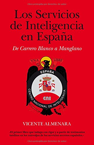 Los Servicios de Inteligencia en Espana