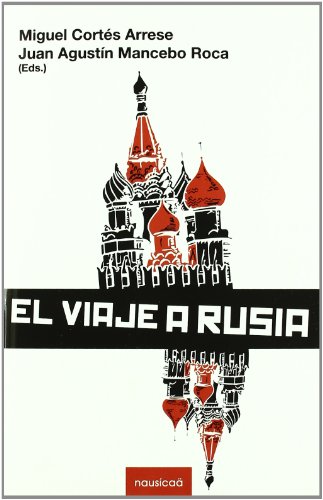 Imagen de archivo de VIAJE A RUSIA,EL a la venta por Librera Circus