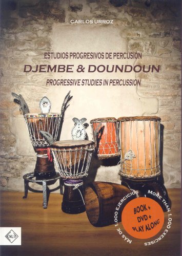 9788496634343: Djembe y Doundoun. Estudios progresivos de percusin (TECNICA E INTERPRETACION MUSICAL)