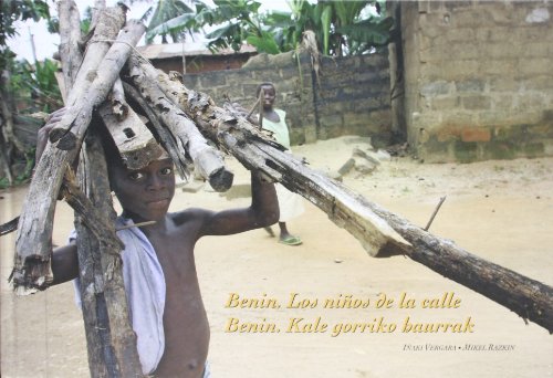 Imagen de archivo de Benin : los nios de lacalle = Benin : kale gorriko haurrak a la venta por Almacen de los Libros Olvidados