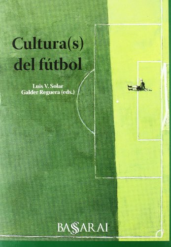 Stock image for Cultura(s) del ftbol . for sale by Librera Astarloa