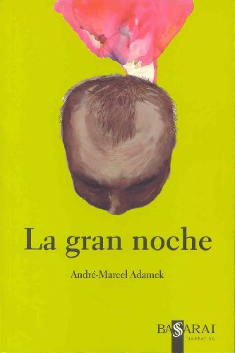 9788496636323: La gran noche (Narrativa)