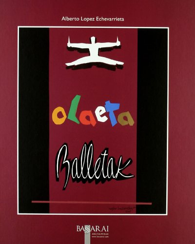Imagen de archivo de Olaeta balletak euskal balletaren laurugei urte a la venta por Iridium_Books