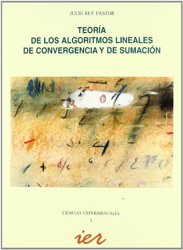 Imagen de archivo de Teoria de los Algoritmos Lineales de Convergencia y de Sumacion. a la venta por Hamelyn