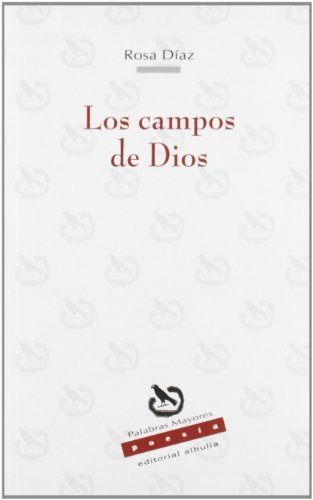 9788496641419: Los campos de Dios/ God's Camps