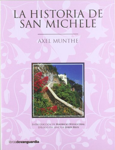 9788496642676: HISTORIA DE SAN MICHELE,LA