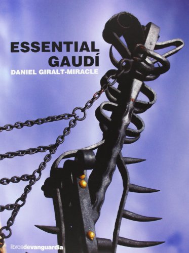 9788496642751: Essential Gaud (SIN COLECCION)