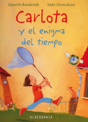 9788496643789: Carlota y el enigma del tiempo (Spanish Edition)