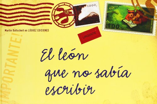 Beispielbild fr El Leon Que No Sabia Escribir (Spanish Edition) zum Verkauf von Better World Books: West