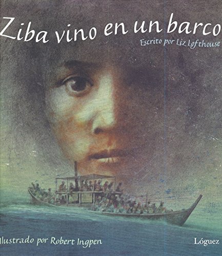 Imagen de archivo de Ziba vino en un barco / Ziba Came in a Boat a la venta por Reuseabook