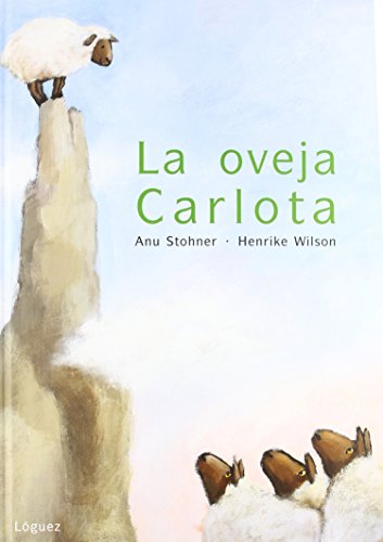 Stock image for La Oveja Carlota for sale by Better World Books: West
