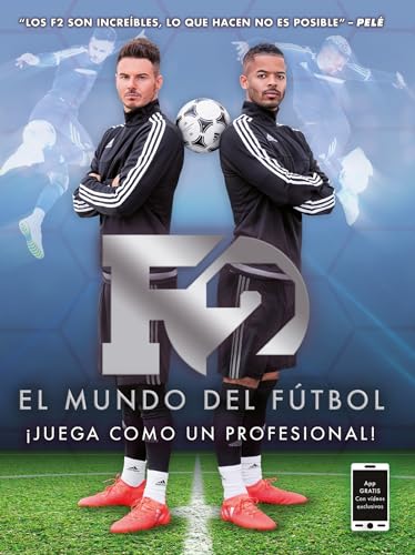 9788496650107: F2 el mundo del futbol / F2 World of Football: Juega Como in Professional! / How to Play Like Apro