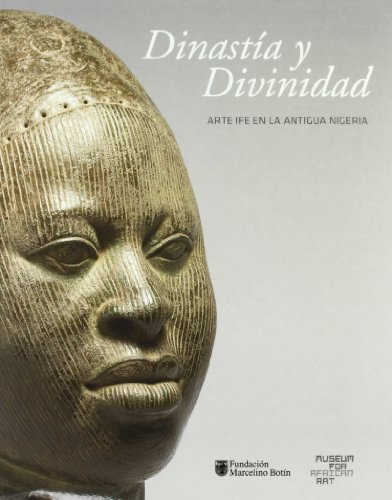 Imagen de archivo de Dinastia y divinidad - arte y fe en la antigua Nigeria a la venta por Companion Books