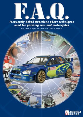 9788496658080: Faq: Cars and Motorcycles: Frequently Asked Questions About Techniques Used for Painting Cars and Motorcycles (Modelling Manuals)