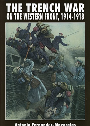 Stock image for The Trench War on the Western Front, 1914-1918 for sale by HPB-Red