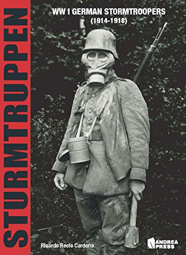 9788496658516: Sturmtruppen: Ww I German Stormtroopers 1914-1918