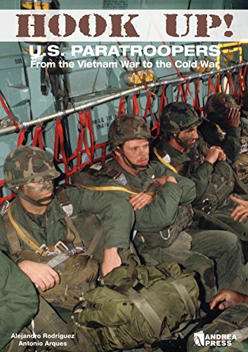 Beispielbild fr Hook Up!: US Paratroopers from the Vietnam War to the Cold War zum Verkauf von HPB-Diamond