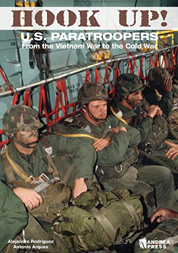 Stock image for Hook Up!: US Paratroopers from the Vietnam War to the Cold War for sale by HPB-Diamond