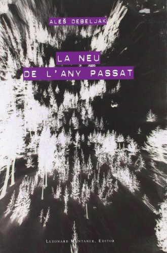 Beispielbild fr La neu de l'any pssat : assaigs escollits sobre els Balcans (1994-2004) zum Verkauf von medimops
