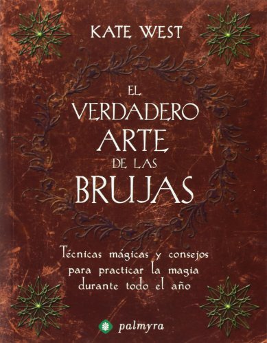 Imagen de archivo de El verdadero arte de las brujas a la venta por Iridium_Books