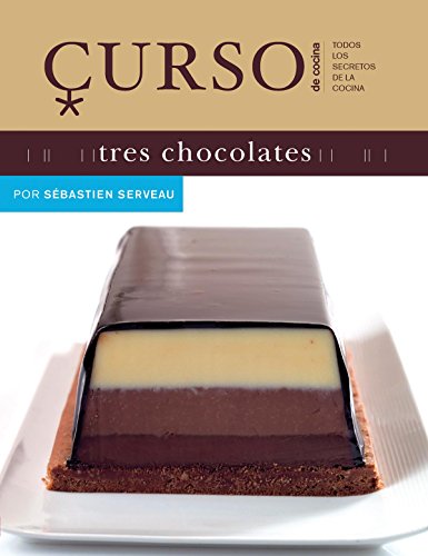 Imagen de archivo de CURSO DE COCINA. TRES CHOCOLATES a la venta por Antrtica