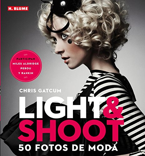 Stock image for LIGHT & SHOOT. 50 AOS DE MODA for sale by Antrtica