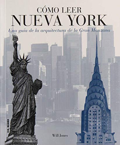 Beispielbild fr Cmo leer Nueva York: Una gua de la arquitectura de la Gran Manzana zum Verkauf von Librairie Th  la page