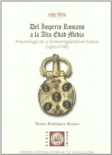 Imagen de archivo de DEL IMPERIO ROMANO A LA ALTA EDAD MEDIA. ARQUEOLOGIA DE LA TARDOANTIGEDAD EN GA. LICIA (SIGLOS V-VIII) a la venta por AG Library