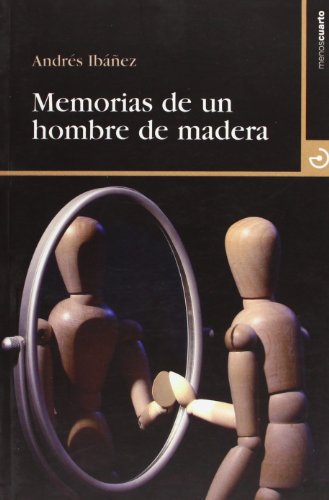 Imagen de archivo de Memorias de un hombre de madera a la venta por Ammareal