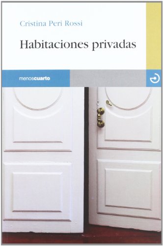 Habitaciones privadas (9788496675827) by Peri Rossi, Cristina