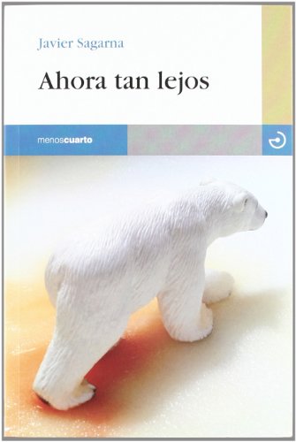 Stock image for AHORA TAN LEJOS for sale by Antrtica