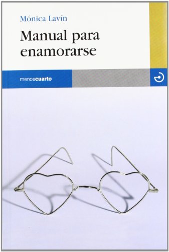 Manual para enamorarse (9788496675964) by LavÃ­n Maroto, MÃ³nica