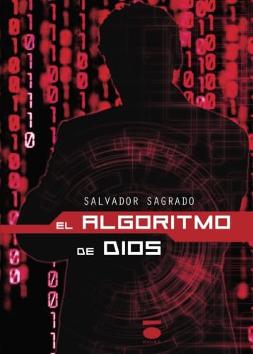 9788496677975: Algoritmo De Dios, El (Peripecia (dauro))