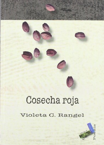 9788496687370: Cosecha roja (Poesia) (Spanish Edition)