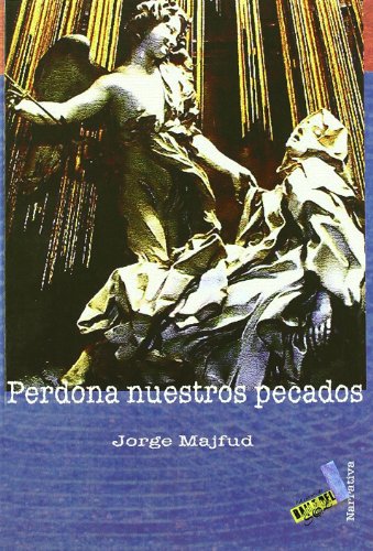 Stock image for PERDONA NUESTROS PECADOS for sale by KALAMO LIBROS, S.L.