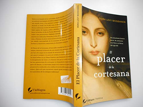 Imagen de archivo de El Placer De La Cortesana/Courtesan: A Novel a la venta por medimops