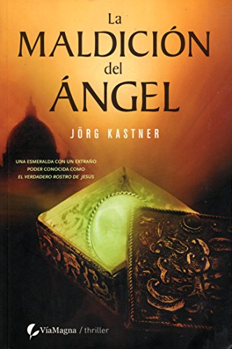La Maldicion del Angel (9788496692138) by JÃ¶rg Kastner