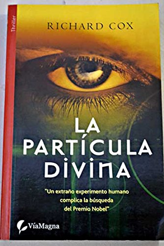 Stock image for La partcula divina for sale by LibroUsado GRAN VA