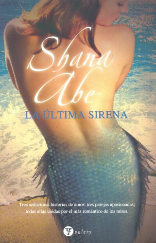 Stock image for La ultima sirena/ The Last Mermaid (Valery - Romantica) for sale by medimops