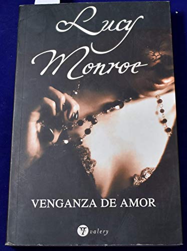 9788496692831: Venganza de amor (Valery - Romantica)