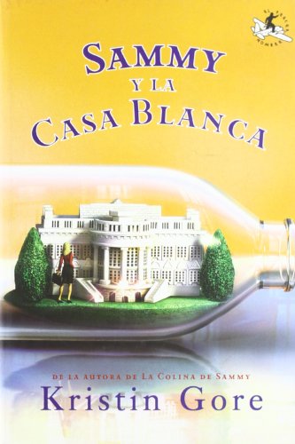 9788496693289: Sammy y la Casa Blanca